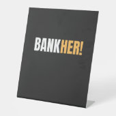 BANKHER! RECLAMEBORD MET VOETSTUK (Voorkant)