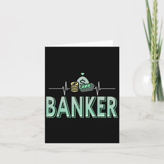 Bankieren drijft me geld is mijn hartslag kaart (Voorkant)