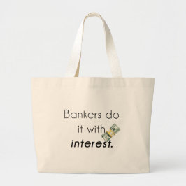 Bankiers doen het! grote tote bag