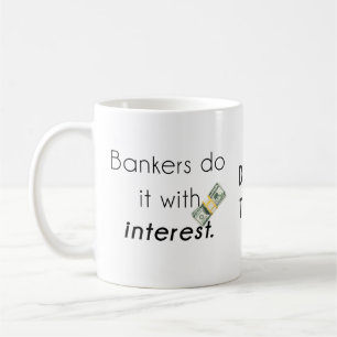 Bankiers doen het! koffiemok