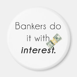 Bankiers doen het! magneet