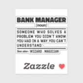Bankmanager Noun Definition Finance Gift Worker Sticker (Vel)