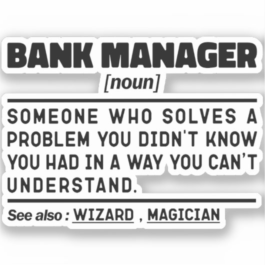 Bankmanager Noun Definition Finance Gift Worker Sticker (Voorkant)