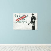Banksy Volg je dromen Canvas Afdruk (Insitu (Houten vloer))