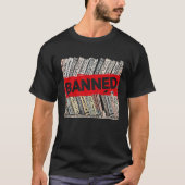 Banned Books  Book Readers I Read Banned Books Quo T-shirt (Voorkant)