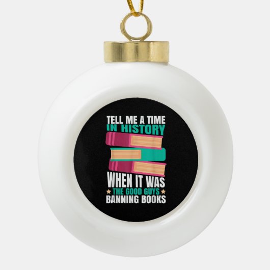 Banned Books Quote  Keramische Bal Ornament (Voorkant)
