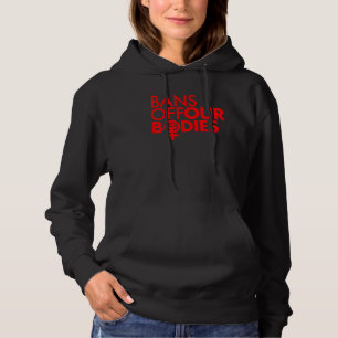 Bans van ons lichaam Vrouwen Power Fist Rood Hoodie