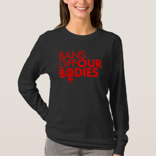 Bans van ons lichaam Vrouwen Power Fist Rood T-shirt