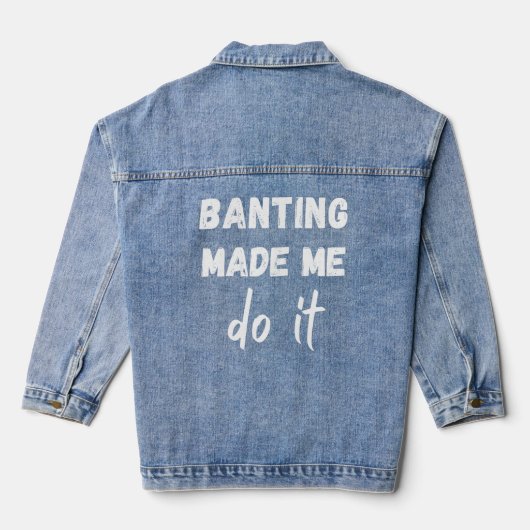 Banting Diet Banting liet me het doen Denim Jacket (Achterkant)