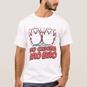 Bao Chicka Bao Bao - Funny Bao Bun Pun T-shirt (Voorkant)