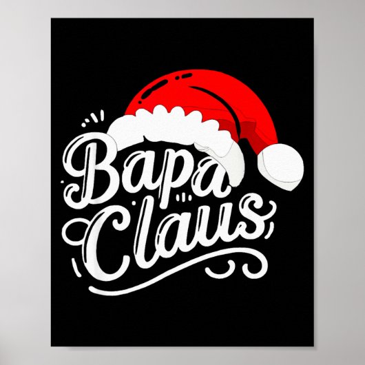 Bapa Claus Christmas Santa's Pajama Family Matchin Poster (Voorkant)