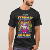 Baphomet Sigil not Today Jesus Satanic Unicorn T-shirt (Voorkant)