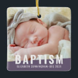 Baptism Moderne Eenvoudige aangepaste Baby foto Keramisch Ornament<br><div class="desc">Dit eenvoudige en moderne ontwerp bestaat uit sans serif typografie. Voeg douanefoto van uw baby toe. Verander de blokkleur in om het even wat u wilt.</div>