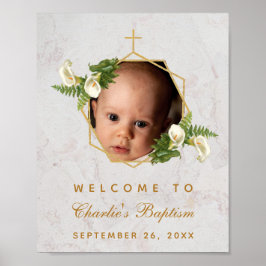 Baptism Photo Calla Lilies Gold Cross Welcome Sign Poster