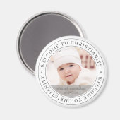 Baptism Simple Welcome to Christianity Foto Magneet (Voorkant / Achterkant)