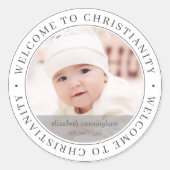 Baptism Simple Welcome to Christianity Foto Ronde Sticker (Voorkant)