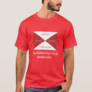 Baptist Memes Club: Moderator (donker) T-shirt