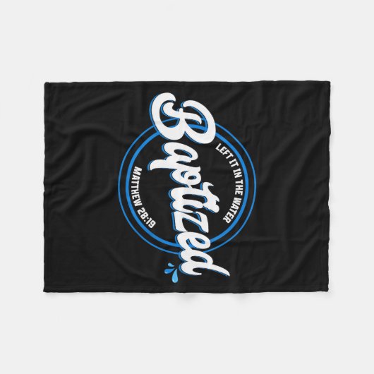 Baptized Christian Baptism Left It In The Water Ma Fleece Deken (Voorkant (Horizontaal))