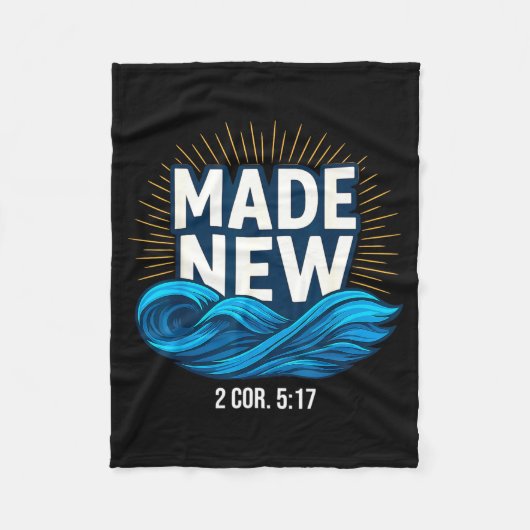 Baptized Made New Baptism Fleece Deken (Voorkant)