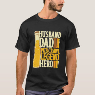 Bar Crawl Echtgenoot Het Pub Crawl Legende Held T-shirt
