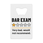 Bar Exam Funny 1 Star Zeer slecht zou niet aanrade Creditkaart Flessenopener (Voorkant)