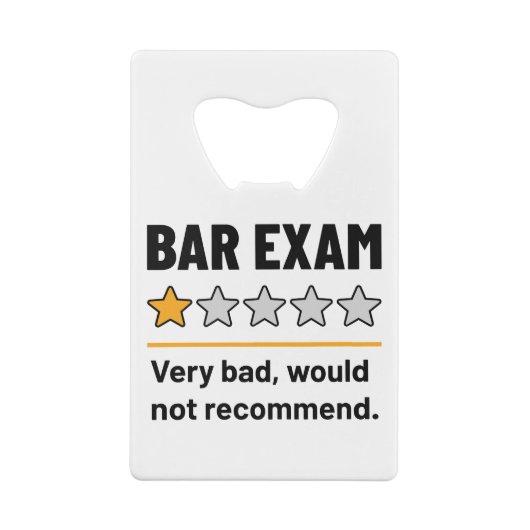 Bar Exam Funny 1 Star Zeer slecht zou niet aanrade Creditkaart Flessenopener (Achterkant)