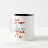 Bar Examen Prep in uitvoering vereist Pizza Tweekleurige Koffiemok (Voorkant links)