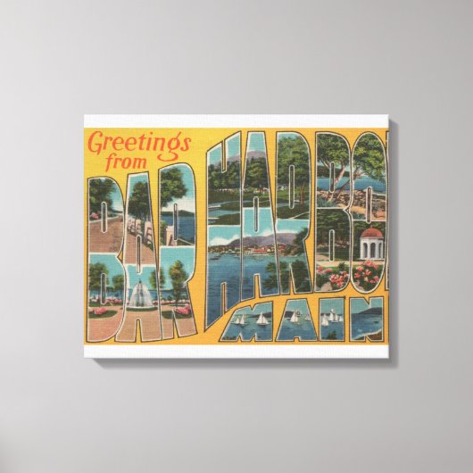 Bar Harbour, Maine - Grote Letter-scènes Canvas Afdruk (Voorkant)