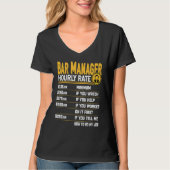 Bar Manager Hourly Rate   Bar Manager Director T-shirt (Voorkant)