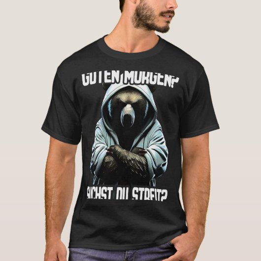 Bär Spruch Lustig Geschenk I Guten Morgen Suchst d T-shirt (Voorkant)