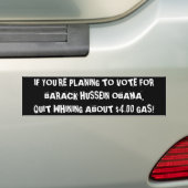 BARACK HUSSEIN OBAMA $4,00 GAS BUMPERSTICKER (Op auto)