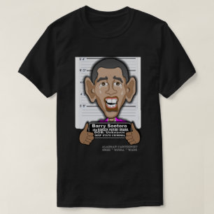 BARACK HUSSEIN OBAMA AKA BARRY SOETORO T-SHIRT