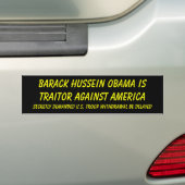 Barack Hussein Obama is verrader tegen Amerika... Bumpersticker (Op auto)