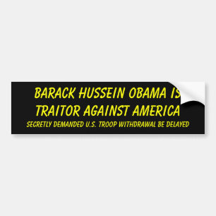 Barack Hussein Obama is verrader tegen Amerika... Bumpersticker