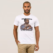 BARACK IS IN HET GEBOUW T-SHIRT (Voorkant volledig)