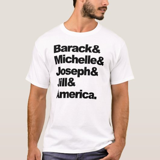 Barack & Michelle & Joseph & Jill & America T-shirt (Voorkant)