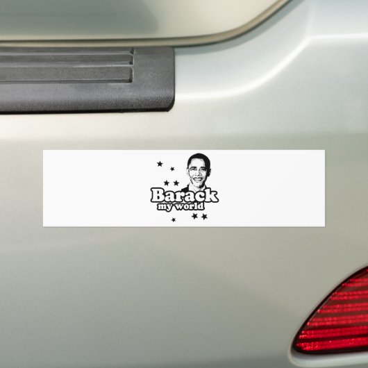 Barack My World Bumpersticker (Op auto)