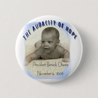 BARACK OBAMA: DE AUDACITEIT VAN HOPEROND RONDE BUTTON 5,7 CM