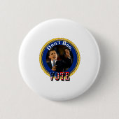 Barack Obama Dont Boo Vote  Ronde Button 5,7 Cm (Voorkant)