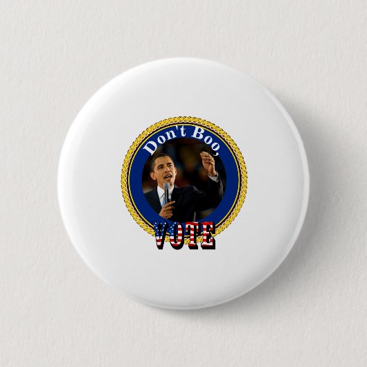Barack Obama Dont Boo Vote  Ronde Button 5,7 Cm (Voorkant)