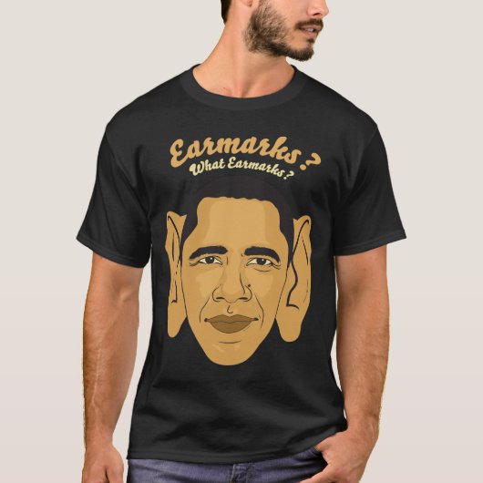 Barack Obama Earmarks T-shirt: "Welke doelen?" T-shirt (Voorkant)