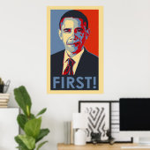 Barack Obama EERST! Poster (Thuiskantoor)