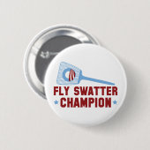 Barack Obama: Fly Swatter Champion Ronde Button 5,7 Cm (Voorkant /achterkant)