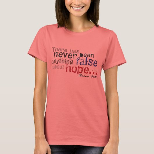 Barack Obama - Geen valse hoop T-shirt (Voorkant)