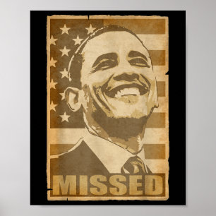 Barack Obama heeft het verscheurde Poster gemist