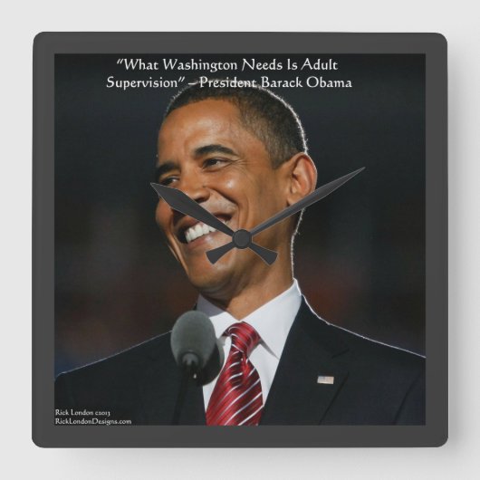 Barack Obama Humor Quote Wall Clock Vierkante Klok (Voorkant)