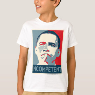 Barack Obama - Incompetent T-shirt