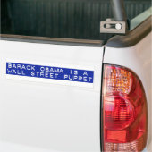 Barack Obama is een Wall Street Puppet Bumpersticker (Op Truck)
