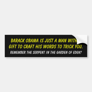Barack Obama is gewoon een man met een geschenk vo Bumpersticker
