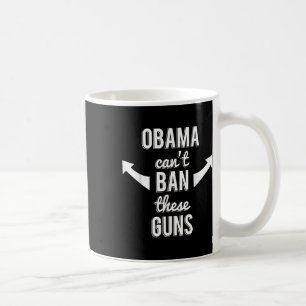 Barack Obama kan deze Pistolen niet verbieden Koffiemok